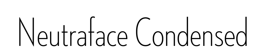 Neutraface Condensed Light Yazı tipi ücretsiz indir